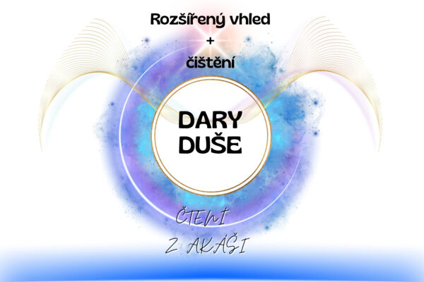 Dary duše - rozšířený vhled