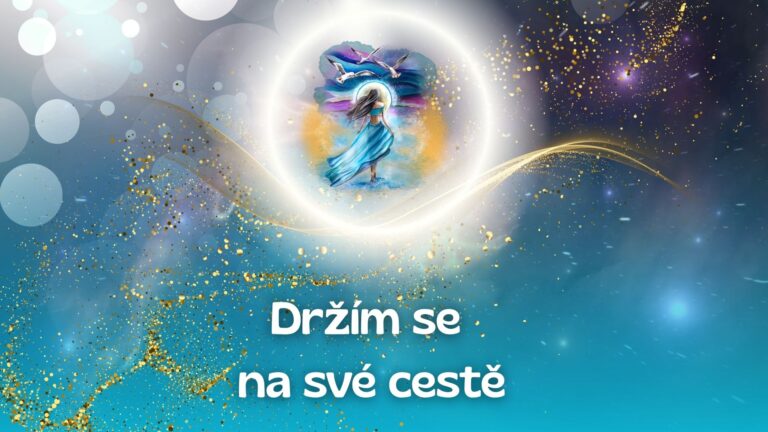 10.Držím se na své cestě