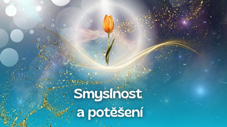 11.Smyslnost a potěšení